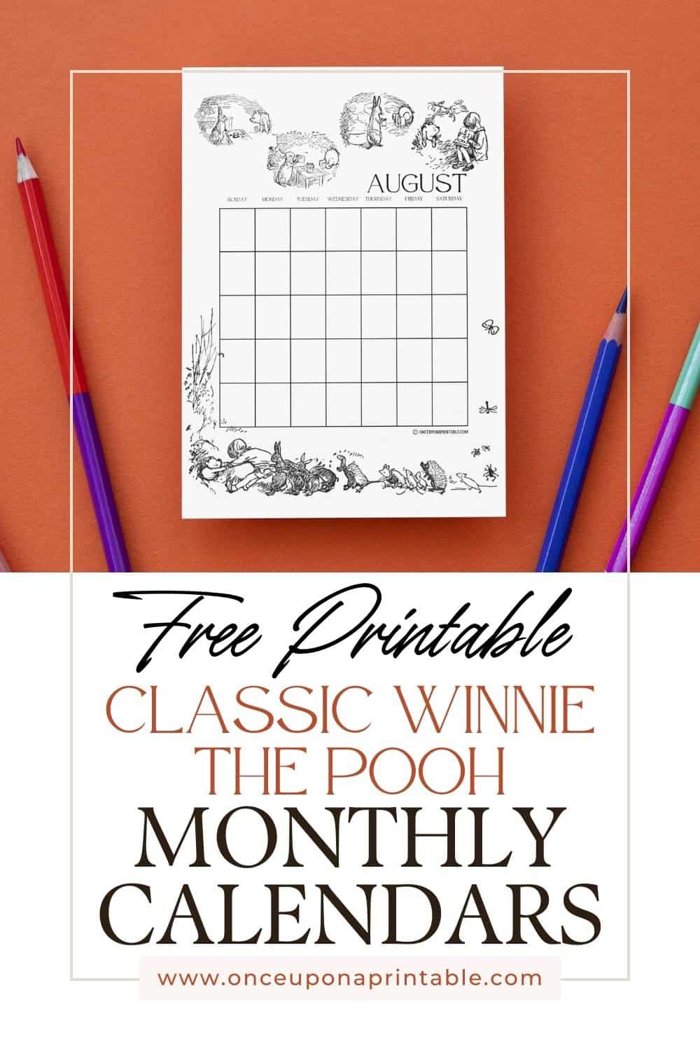 Free printable classic winnie the pooh monthly calendars displayed on a bright orange background with color pencils. 