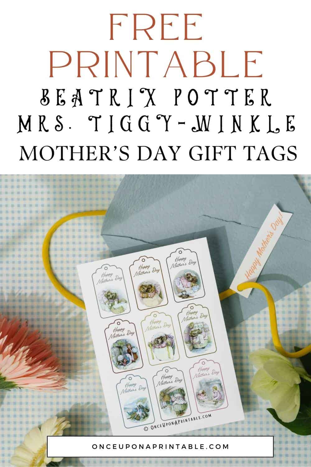 Mrs. Tiggy-Winkle Mother's Day Gift tags.