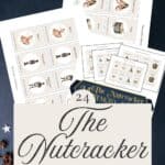 24 Nutcracker themed Memory game card sets in printables on a dark christmas background with candy and gingerbread cookies.