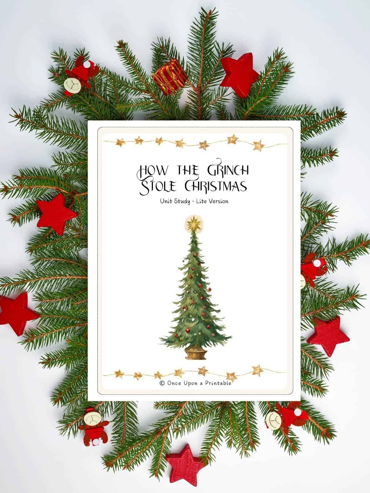 How the Grinch stole christmas printable unit study (lite version) with a christmas wreath behind the cover page.