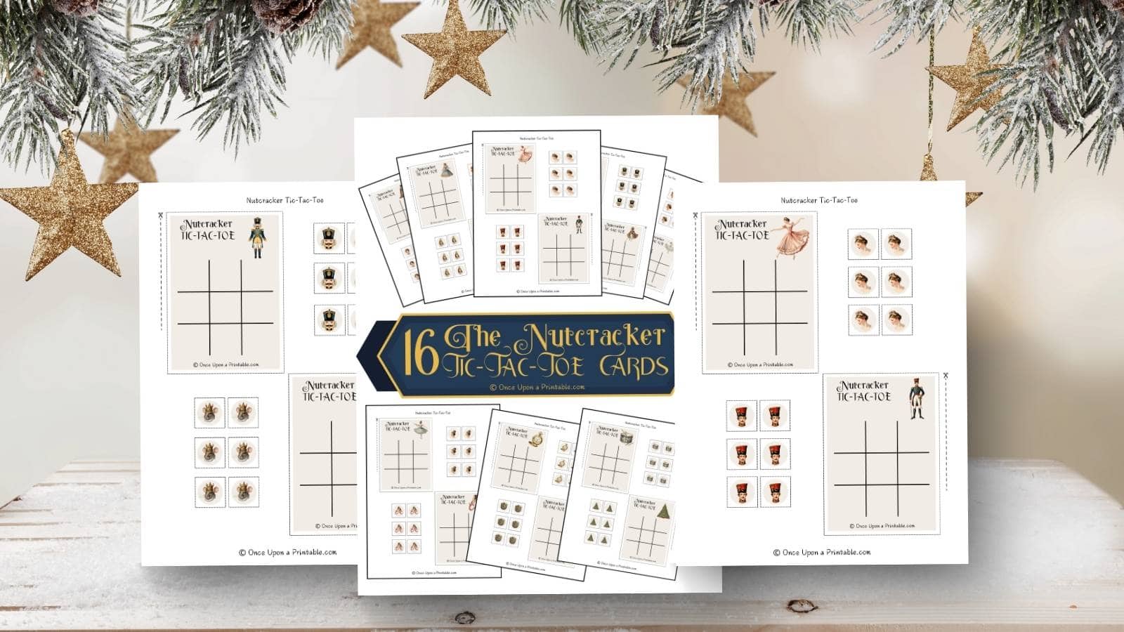 The Nutcracker tic tac toe free game printables on a christmas themed background with a tree and golden stars.