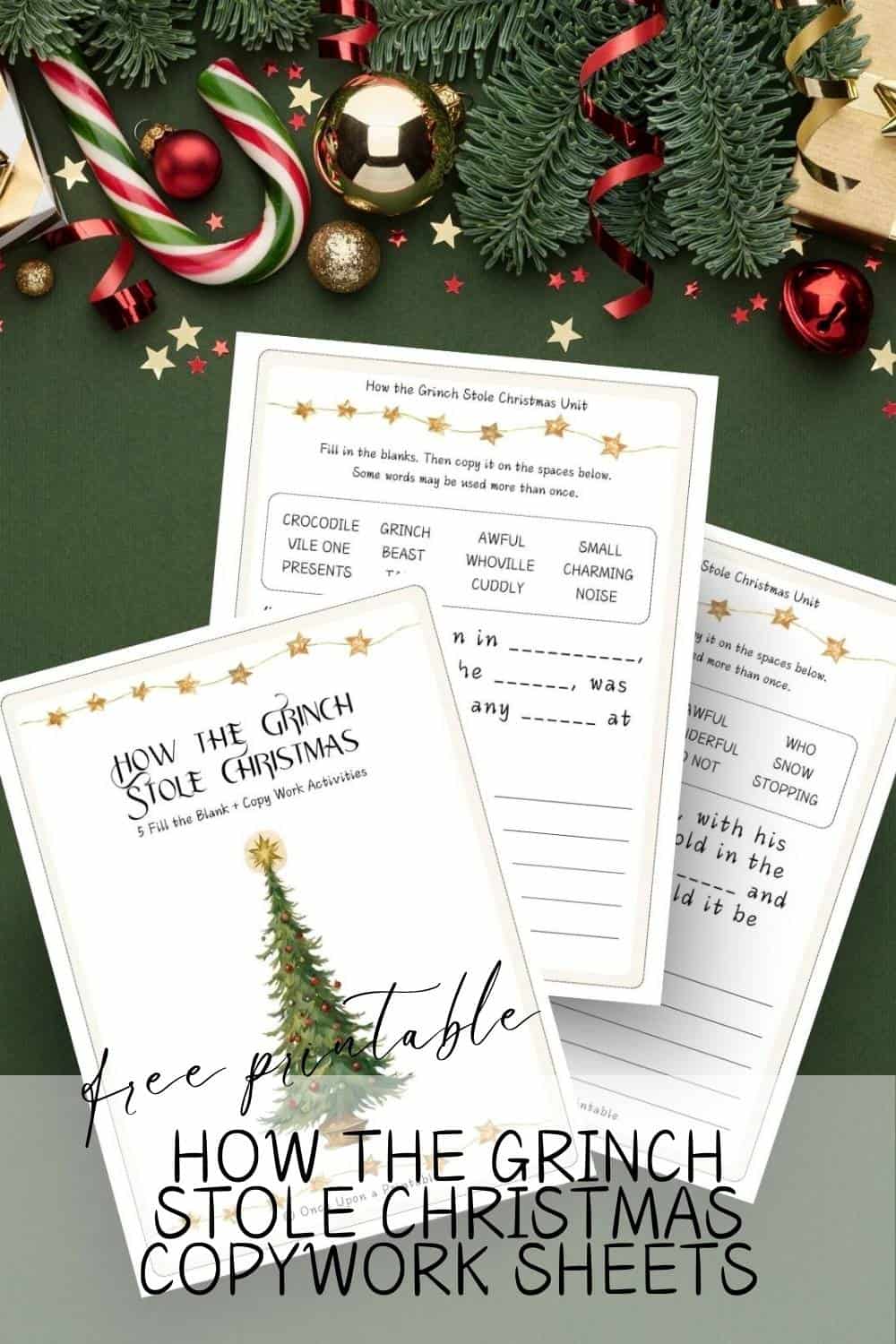 How the Grinch Stole Christmas copywork printables on a green background with Christmas decorations.