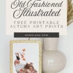 Old fashioned illustrated watercolor prints by artist Sarah Stilwell Weber, framed and displayed near a vase of dried flowers.