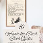 Framed Winnie the Pooh quote with an original illustration by E. H. shepard in black and white displayed above a leather chair and next to a blue glass vase of pampas grass.