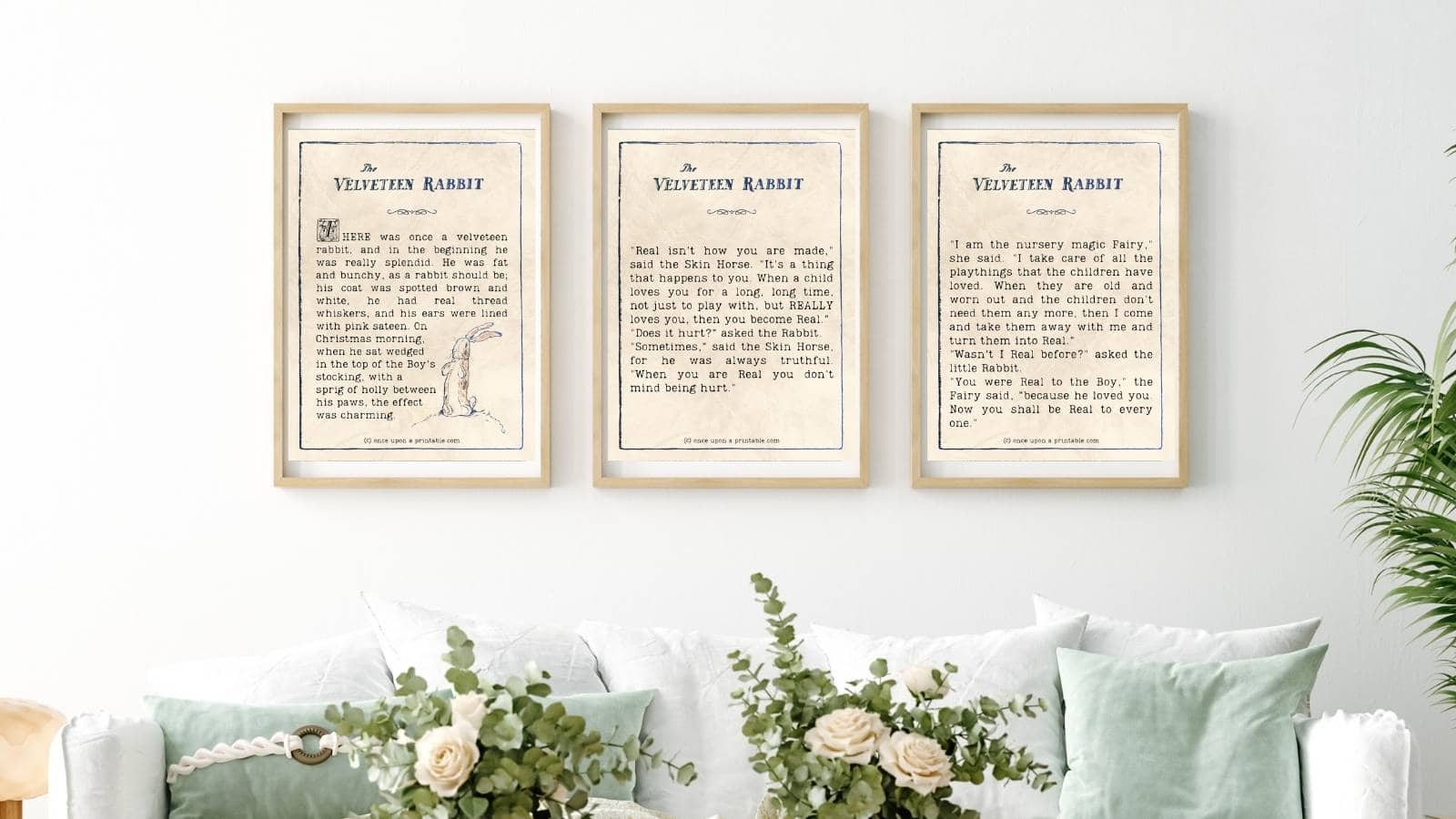 Three framed quotes from the book the velveteen rabbit by Margery Williams Bianco with original illustrations by William Nicholson displayed in a gallery of 3 on a living room wall above bright and light colored furntiure.