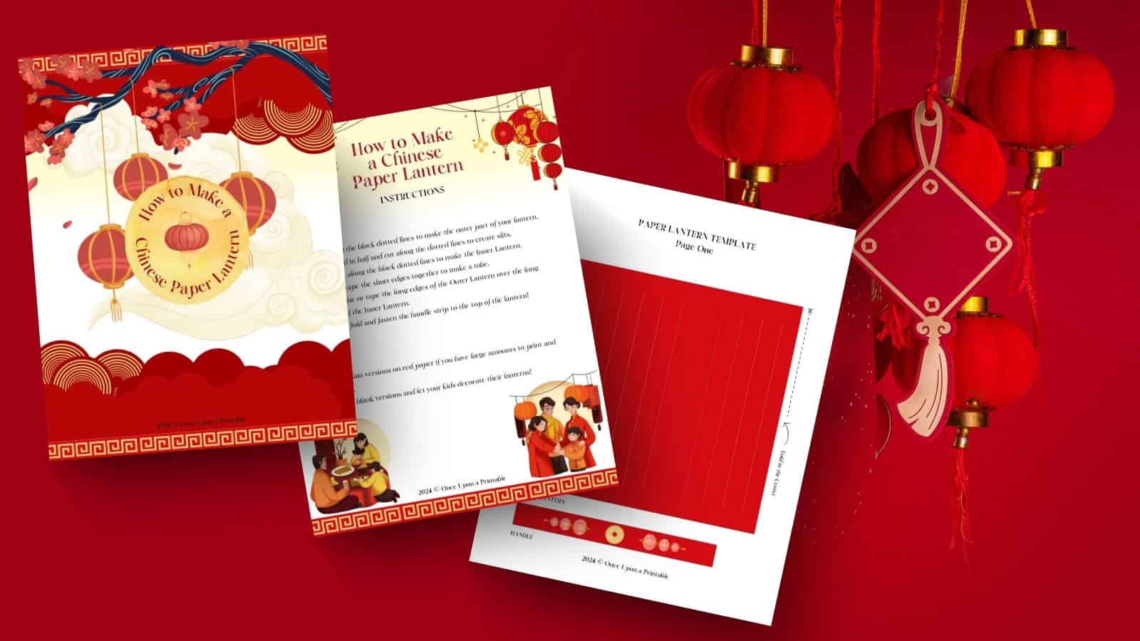 Chinese new year paper lantern templates, instructions, and cover page laying on a red background with chinese lanterns hanging.