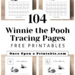 Winnie the Pooh tracing pages for kids with letters and works, capital and lowercase and original illustrations.