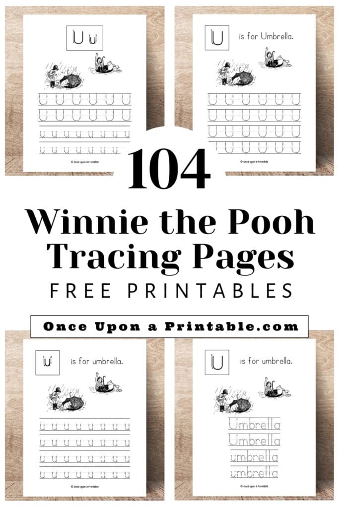 Winnie the Pooh tracing pages for kids with letters and works, capital and lowercase and original illustrations.