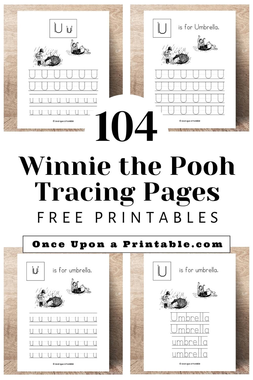 Winnie the Pooh tracing pages for kids with letters and works, capital and lowercase and original illustrations.