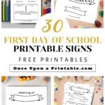 First day of school printables, 30 page collection.