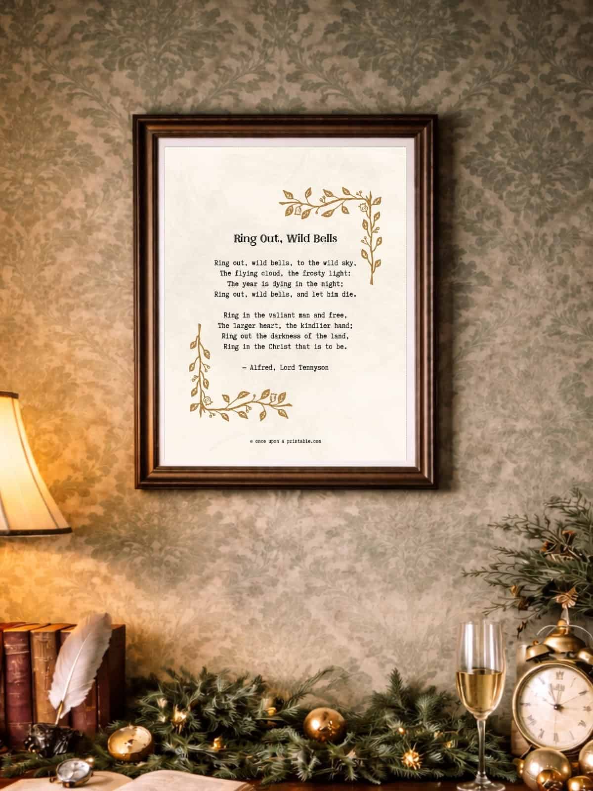 New year's eve poems, Ring out wild bells wall art. 
